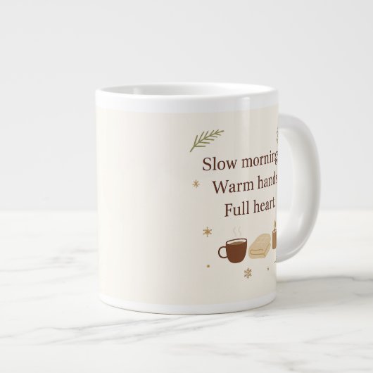 December Mornings | Slow Mornings. Warm Hands.  Grote Koffiekop (Voorkant rechts)