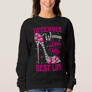 December Vrouw Leef Mijn Beste Leven Schoenen Roze Trui