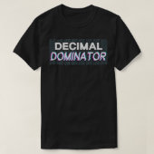 Decimal Dominator Class Mathematics Vrouwen Mannen T-shirt (Design voorkant)