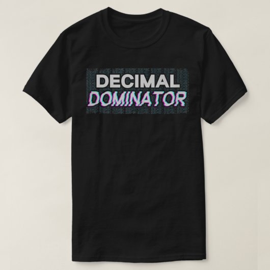 Decimal Dominator Class Mathematics Vrouwen Mannen T-shirt (Design voorkant)
