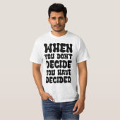Decisions Define Direction Quote Design T-shirt (Voorkant volledig)