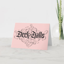 Deck de Hallen Lettering Elegant Kerstmis Roze Feestdagen Kaart