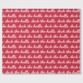 Deck de Hallen Modern Rood Wit Script Kerstmis Cadeaupapier (Vlak)