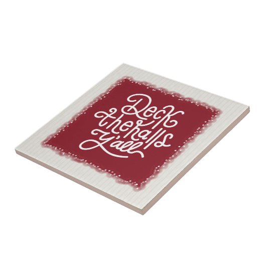 Deck de Halls Y'all Tegeltje (Zijkant)