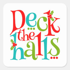 Deck De Zalen Kerstmis Typografie Vierkante Sticker