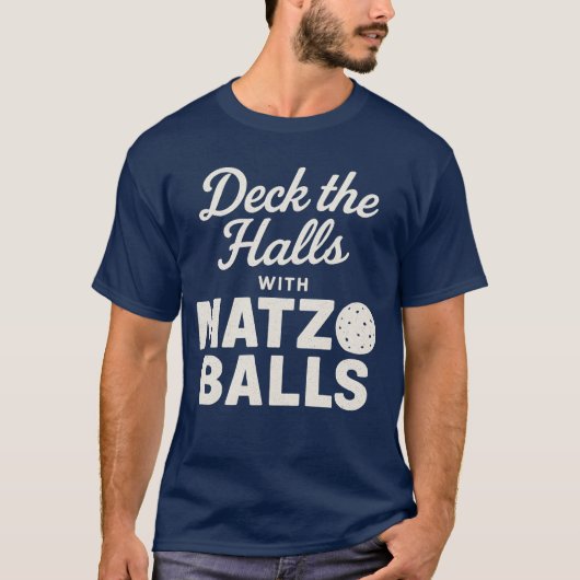 Deck de zalen met Matzo Balls T-shirt (Voorkant)