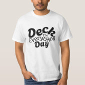 Deck the Everything Day – Funny Holiday Vibes Tee T-shirt (Voorkant)