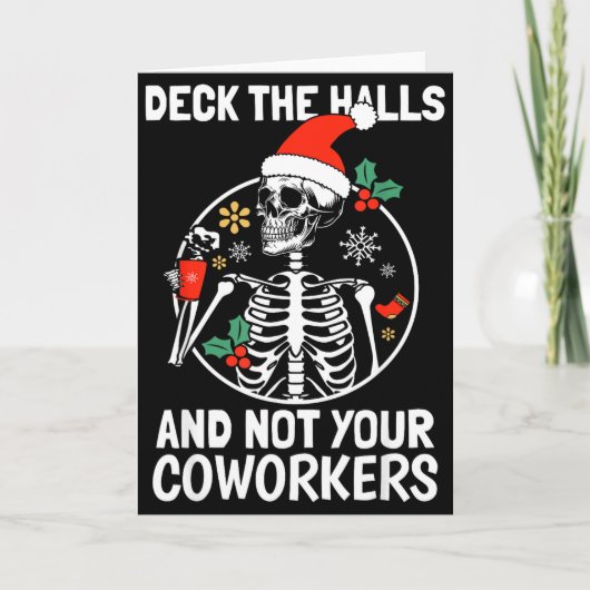 Deck The Hall Not Your Coworkers Funny Christmas S Kaart (Voorkant)