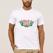 Deck The Hall T-shirt (Voorkant)