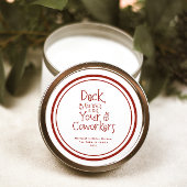 Deck The Halls Kantoorhumor Ronde Sticker