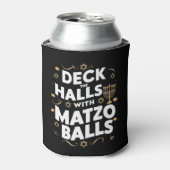 Deck The Halls Matzo Balls Grappige Hanukkah Joods Blikjeskoeler (Blikje Voorkant)