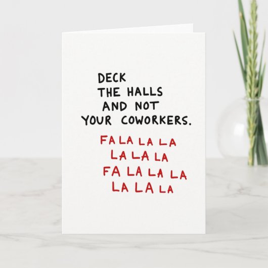 Deck The Halls Not Your Coworkers Kaart (Voorkant)