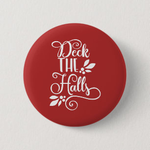 deck the halls Typografie Feestdagen Ronde Button 5,7 Cm