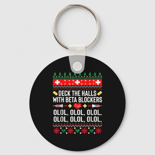 Deck The Halls With Beta Blockers Nurse Christmas Sleutelhanger (Voorkant)