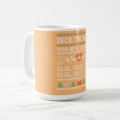 Deck The Halls With Beta Blockers OLOL Koffiemok (Voorkant links)