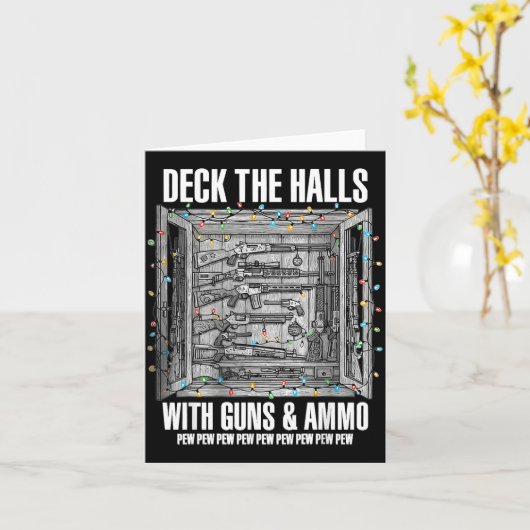 Deck The Halls With Guns &amp; Ammo  Kaart (Gele Bloem)