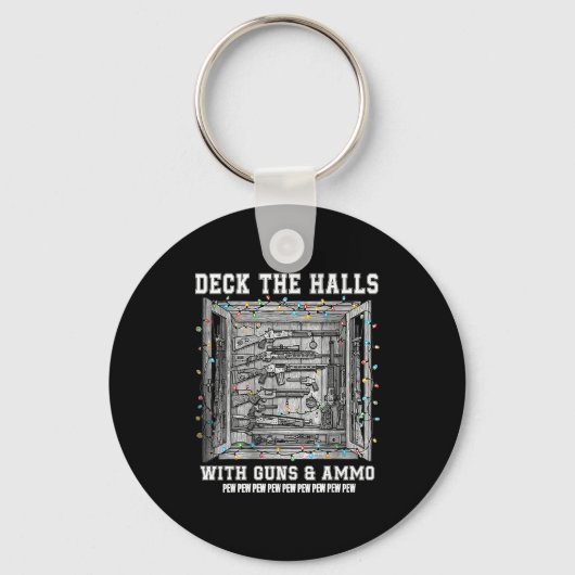 Deck The Halls With Guns &amp; Ammo  Sleutelhanger (Voorkant)
