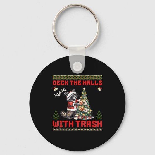 Deck The Halls With Trash Raccoon Ugly Christmas S Sleutelhanger (Voorkant)