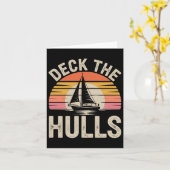 Deck The Hulls Funny Nautical Christmas Sailing 1 Kaart (Gele Bloem)