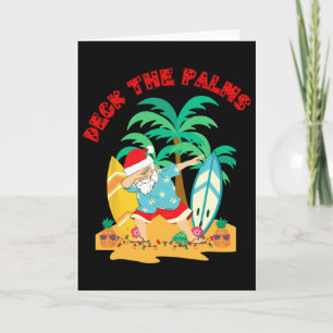 Deck The Palms Dabbing Kerstman - Kerst Tropisch S Kaart