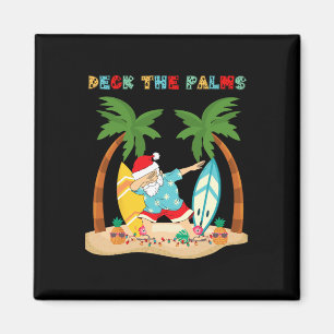 Deck The Palms Dabbing Kerstman Kerstmis Tropisch Magneet