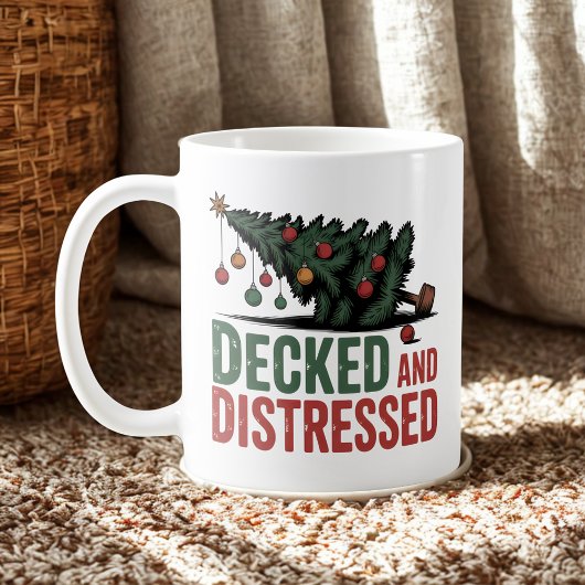 Decked and Distressed | Christmas Chaos Humor Koffiemok