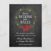 Decking New Halls | Chalkboard Holiday Moving Aankondigingskaart (Voorkant)