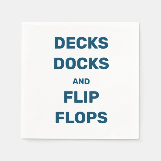 Decks Docks en Teenslippers Servet (Voorkant)