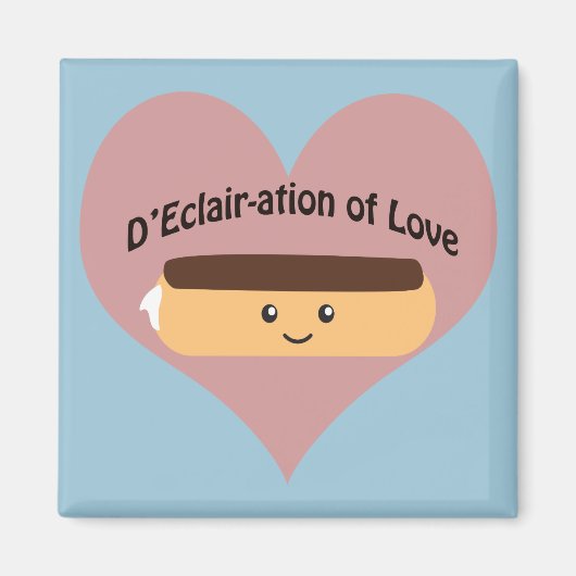 D'eclair-ation of Love Magneet (Voorkant)
