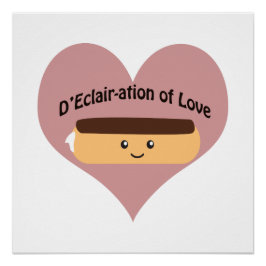 D'eclair-ation of Love Perfect Poster