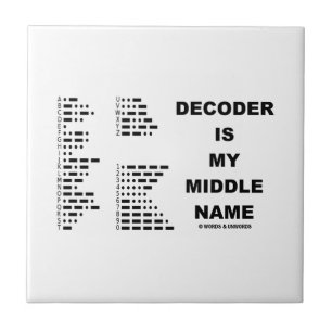 Decoder is mijn middelste naam (Intl Morse Code) Tegeltje