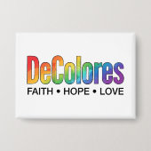 DeColores Cursillo Regenboog Geloven Hoop Liefde Button (Voorkant)