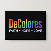 DeColores Cursillo Regenboog Geloven Hoop Liefde Button (Voorkant)