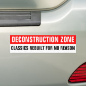 DECONSTRUCTIEGEBIEDEN KLASSEN VOOR ONGEACHT REBUIL BUMPERSTICKER (Op auto)