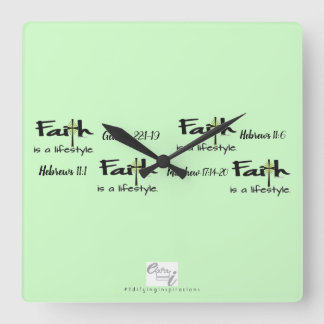 Decorable Inspiration: "Faith is a Lifestyle" Big Vierkante Klok