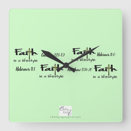 Decorable Inspiration: "Faith is a Lifestyle" Big Vierkante Klok (Voorkant)