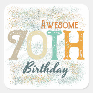 decoratieve  geweldige 70e verjaardag vierkante sticker