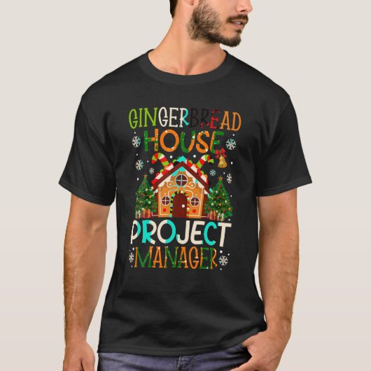 Decoreren Gingerbread House Projectmanager Bakin T-shirt (Voorkant)