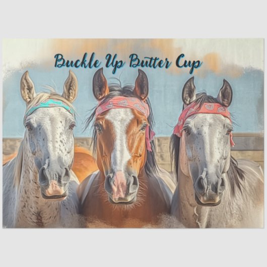 Decoupage Aanpassen 3 paarden "Buckle Up Buttercup Tissuepapier (Voorkant)