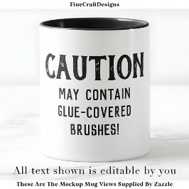 Decoupage Brushes Quote Custom BW04 Funny Craft Mok