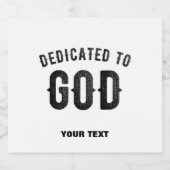 DEDICATED TO GOD COOL  BLACK TEKST BIER ETIKET (Enkel label)