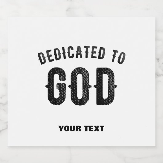 DEDICATED TO GOD COOL BLACK TEKST BIER ETIKET (Enkel label)