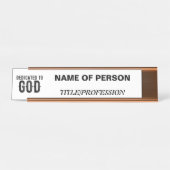 DEDICATED TO GOD  COOL BLACK TEKST BUREAU NAAMBORDJE (Voorkant)