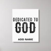DEDICATED TO GOD  COOL BLACK TEKST
