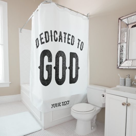 DEDICATED TO GOD COOL  BLACK TEKST DOUCHEGORDIJN (In situ)