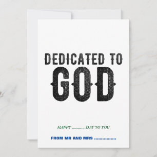 DEDICATED TO GOD  COOL BLACK TEKST FEESTDAGENKAART