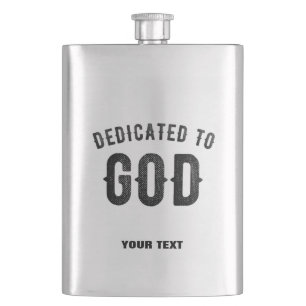 DEDICATED TO GOD COOL BLACK TEKST FLACON
