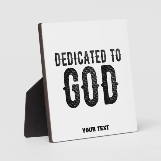 DEDICATED TO GOD COOL BLACK TEKST FOTOPLAAT (Voorkant)