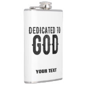 DEDICATED TO GOD  COOL BLACK TEKST HEUPFLES (Rechts)