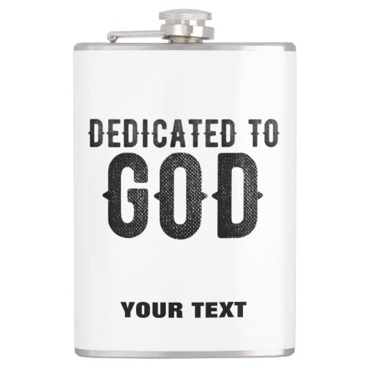 DEDICATED TO GOD  COOL BLACK TEKST HEUPFLES (Voorkant)